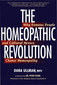 The Homeopathic Revolution