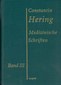 Medizinische Schriften Band 3 - Mängelexemplar / Constantin Hering