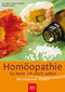 Homöopathie - So heile ich mich selbst  / Roger Rissel / Heike Kovács