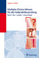Multiple-Choice-Wissen für die Heilpraktikerprüfung, Band 1 / Arpana Tjard Holler Multiple-Choice-Wissen für die Heilpraktikerprüfung, Band 1 / Arpana Tjard Holler