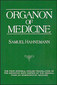 Samuel Hahnemann: Organon of Medicine