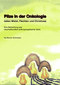 Pilze in der Onkologie / Werner Schmötzer