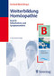 Weiterbildung Homöopathie, Band B / Gerhard Bleul (Hrsg.) Weiterbildung Homöopathie, Band B / Gerhard Bleul (Hrsg.)