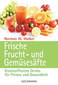 Frische Frucht- und Gemüsesäfte 
