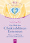 Die Welt der Chakrablüten Essenzen / Carola Lage-Roy