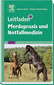 Leitfaden Pferdepraxis und Notfallmedizin / James A. Orsini / Thomas J. Divers Leitfaden Pferdepraxis und Notfallmedizin / James A. Orsini / Thomas J. Divers