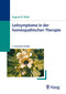 Eugene Beauharnais Nash: Leitsymptome in der homöopathischen Therapie