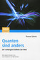 Quanten sind anders / Thomas Görnitz