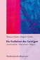 Die Evolution des Geistigen / Thomas Görnitz / Brigitte Görnitz