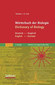Wörterbuch der Biologie /Dictionary of Biology / Theodor C.H. Cole / Ingrid Haußer-Siller
