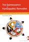 The Quintessence of Homeopathic Remedies / Chetna Shukla The Quintessence of Homeopathic Remedies / Chetna Shukla