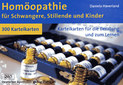 Hom&ouml;opathie f&uuml;r Schwangere, Stillende und Kinder / Daniela Haverland