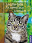 Schüssler - Salze für meine Katze / Claudia Bergmann-Scholvien Schüssler - Salze für meine Katze / Claudia Bergmann-Scholvien