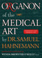 Samuel Hahnemann: Organon of the Medical Art