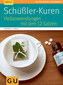 Schüßler-Kuren Heilanwendungen mit den 12 Salzen / Günther H. Heepen