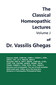 Classical Homeopathic Lectures - Volume J / Vassilis Ghegas