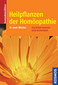 Heilpflanzen der Homöopathie / Andreas Wacker