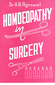 Homoeopathy in Surgery