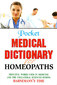 Pocket Medical Dictionary for Homeopaths / B. Jain