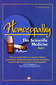 Homoeopathy: The Scientific Medicine (Part I)