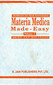 Materia Medica: Made Easy (Volume 1) / Subrata Kumar Banerjea