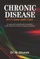 Chronic Disease: Its Cause and Cure / N. Ghatak