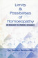 Limits & Possibilities of Homoeopathy in Biology & Mental Diseases / Maurice Fortier Bernoville