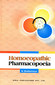 Homoeopathic Pharmacopoeia / M. Bhattacharya