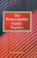 The Homoeopathic Family Practice / M. Bhattacharya