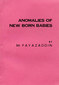 Anomalies of New Born Babies / M. Fayazuddin Anomalies of New Born Babies / M. Fayazuddin
