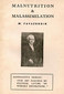 Malnutrition & Malassimilation / M. Fayazuddin Malnutrition & Malassimilation / M. Fayazuddin