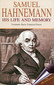 Samuel Hannemann - His Life and Memory / Francois-Flores