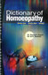 Dictionary of Homoeopathy / Poonam Gupta