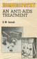 Homoeopathy an Anti-AIDS Treatment / S.M. Ismail