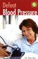 Defeat Blood Pressure with Alternative Therapies / Ritu Jain