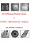 External Applications in Clinical Homoeopathic Practice / Dhiraj Kakkar