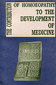 The Contribution of Homoeopathy to the Development of Medicine / Otto Lesser