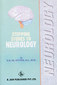 Stepping Stones to Neurology / E.R. MacIntyer