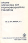 More Miracles of Homoeopathic Healing / C.R.K. Menon