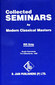 Collected Seminars From Modern Classical Masters: Bill Gray Burgh Haamstede 1988 / Roger Morrison