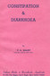 Constipation and Diarrhoea / P.H. Sharp