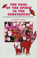 The Soul of the Spirit in the Substances / Chetna Shukla The Soul of the Spirit in the Substances / Chetna Shukla