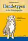 Hundetypen in der Homöopathie  / Christiane Reisert