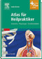 Atlas für Heilpraktiker / Isolde Richter Atlas für Heilpraktiker / Isolde Richter