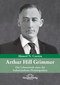 Arthur Hill Grimmer / Ahmed N. Currim / Arthur Hill Grimmer