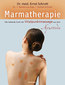 Marmatherapie / Ernst Schrott / Ramanuja Raju / Stefan Schrott Marmatherapie / Ernst Schrott / Ramanuja Raju / Stefan Schrott