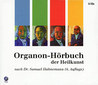 Samuel Hahnemann: Organon-Hörbuch der Heilkunst - 8 CDs