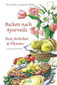 Backen nach Ayurveda  Brot, Brötchen & Pikantes