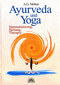 Ayurveda und Yoga / A.G. Mohan Ayurveda und Yoga / A.G. Mohan