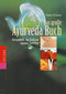 Das große Ayurveda-Buch / Dieter Scherer
